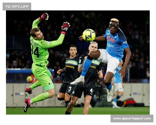 那不勒斯对阵拉齐奥,攻势足球对决成焦点 那不勒斯对阵拉齐奥,攻势足球对决成焦点